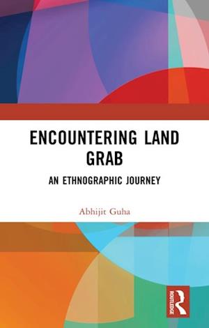 Encountering Land Grab