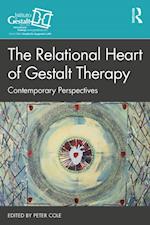 Relational Heart of Gestalt Therapy