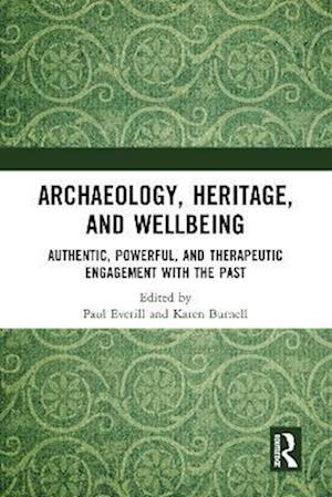 Archaeology, Heritage, and Wellbeing