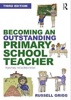 Becoming an Outstanding Primary School Teacher