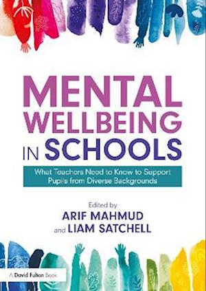 Mental Wellbeing in Schools