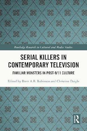 Serial Killers in Contemporary Television