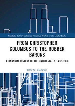 From Christopher Columbus to the Robber Barons