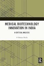 Medical Biotechnology Innovation in India