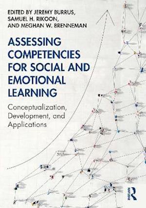 Assessing Competencies for Social and Emotional Learning