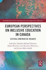 European Perspectives on Inclusive Education in Canada