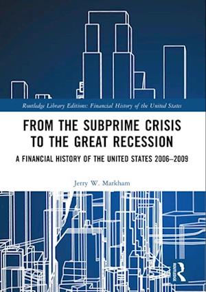 From the Subprime Crisis to the Great Recession