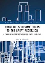 From the Subprime Crisis to the Great Recession