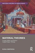 Material Theories