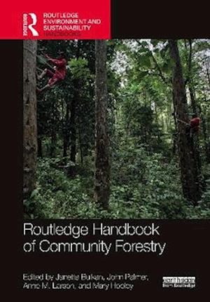 Routledge Handbook of Community Forestry