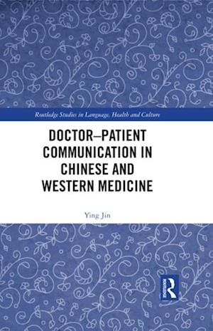 Doctor-patient Communication in Chinese and Western Medicine