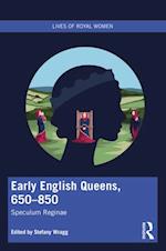 Early English Queens, 650-850