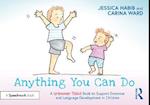 Anything You Can Do: A Grammar Tales Book to Support Grammar and Language Development in Children