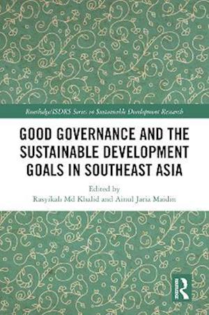 Good Governance and the Sustainable Development Goals in Southeast Asia