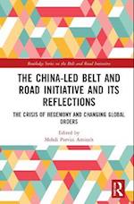 China-led Belt and Road Initiative and its Reflections