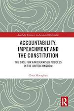 Accountability, Impeachment and the Constitution