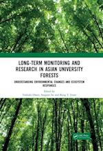 Long-Term Monitoring and Research in Asian University Forests
