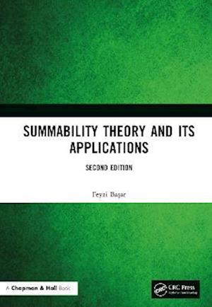 Summability Theory and Its Applications