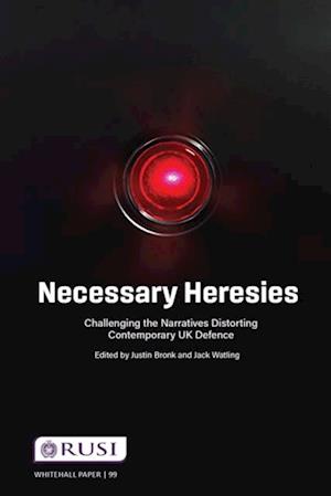Necessary Heresies