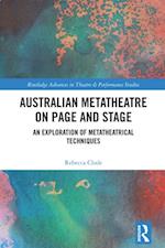 Australian Metatheatre on Page and Stage