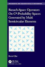 Banach-Space Operators On C*-Probability Spaces Generated by Multi Semicircular Elements