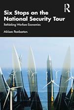 Six Stops on the National Security Tour