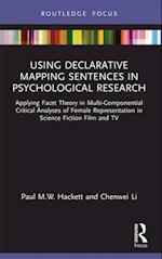 Using Declarative Mapping Sentences in Psychological Research