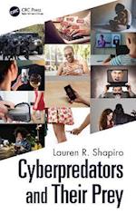 Cyberpredators and Their Prey