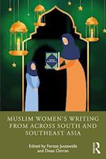 Muslim Women's Writing from across South and Southeast Asia