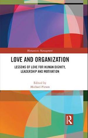 Love and Organization