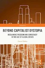 Beyond Capitalist Dystopia