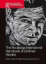 Routledge International Handbook of Goffman Studies