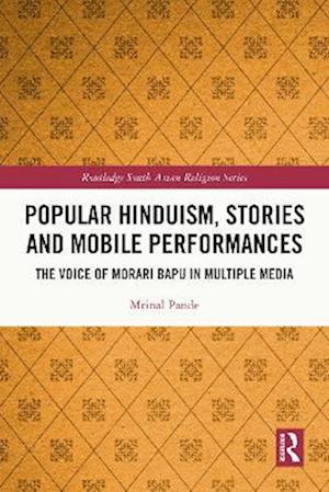 Popular Hinduism, Stories and Mobile Performances