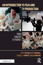 Introduction to Film and TV Production