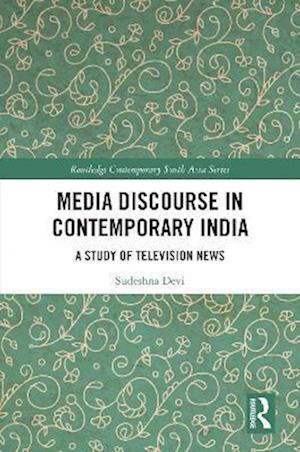 Media Discourse in Contemporary India