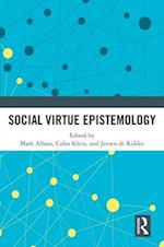 Social Virtue Epistemology