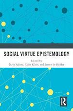 Social Virtue Epistemology