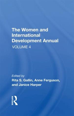 Women And International Development Annual, Volume 4