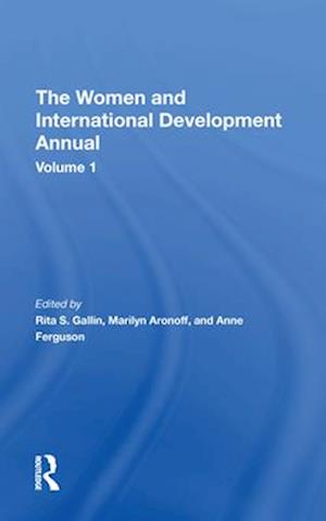 Women And International Development Annual, Volume 1