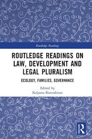 Routledge Readings on Law, Development and Legal Pluralism