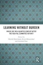 Learning without Burden