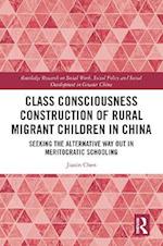 Class Consciousness Construction of Rural Migrant Children in China