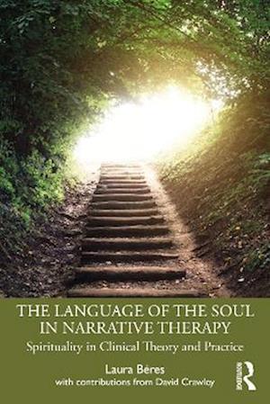 Language of the Soul in Narrative Therapy