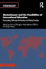 Mestenhauser and the Possibilities of International Education