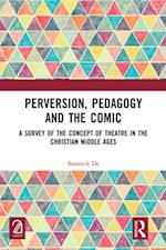 Perversion, Pedagogy and the Comic