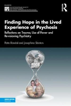 Finding Hope in the Lived Experience of Psychosis