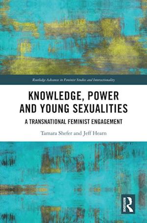 Knowledge, Power and Young Sexualities