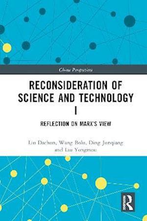 Reconsideration of Science and Technology I