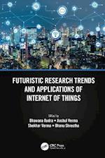Futuristic Research Trends and Applications of Internet of Things