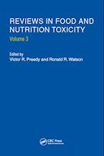 Reviews in Food and Nutrition Toxicity, Volume 3
